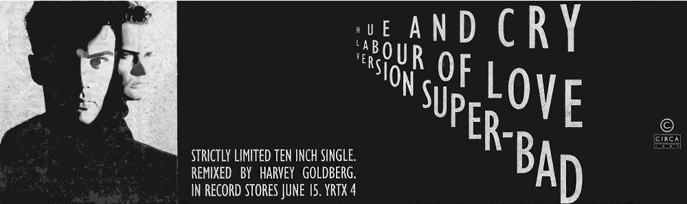 Labour Of Love Promo Advert