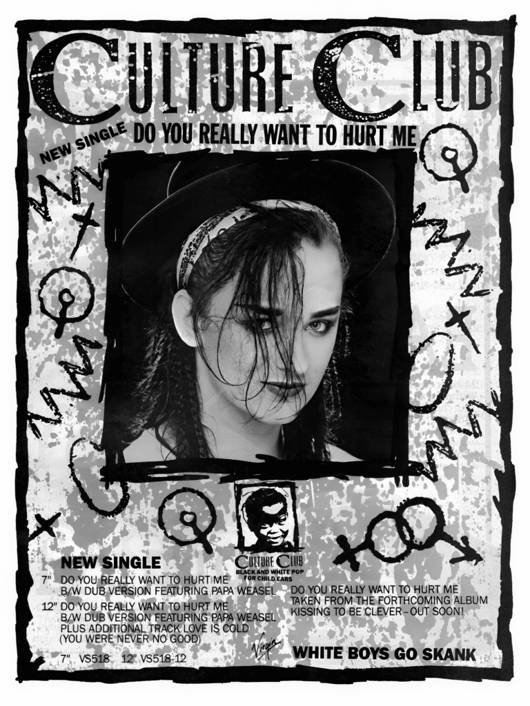 Do You Really Want To Hurt Me Promo Advert