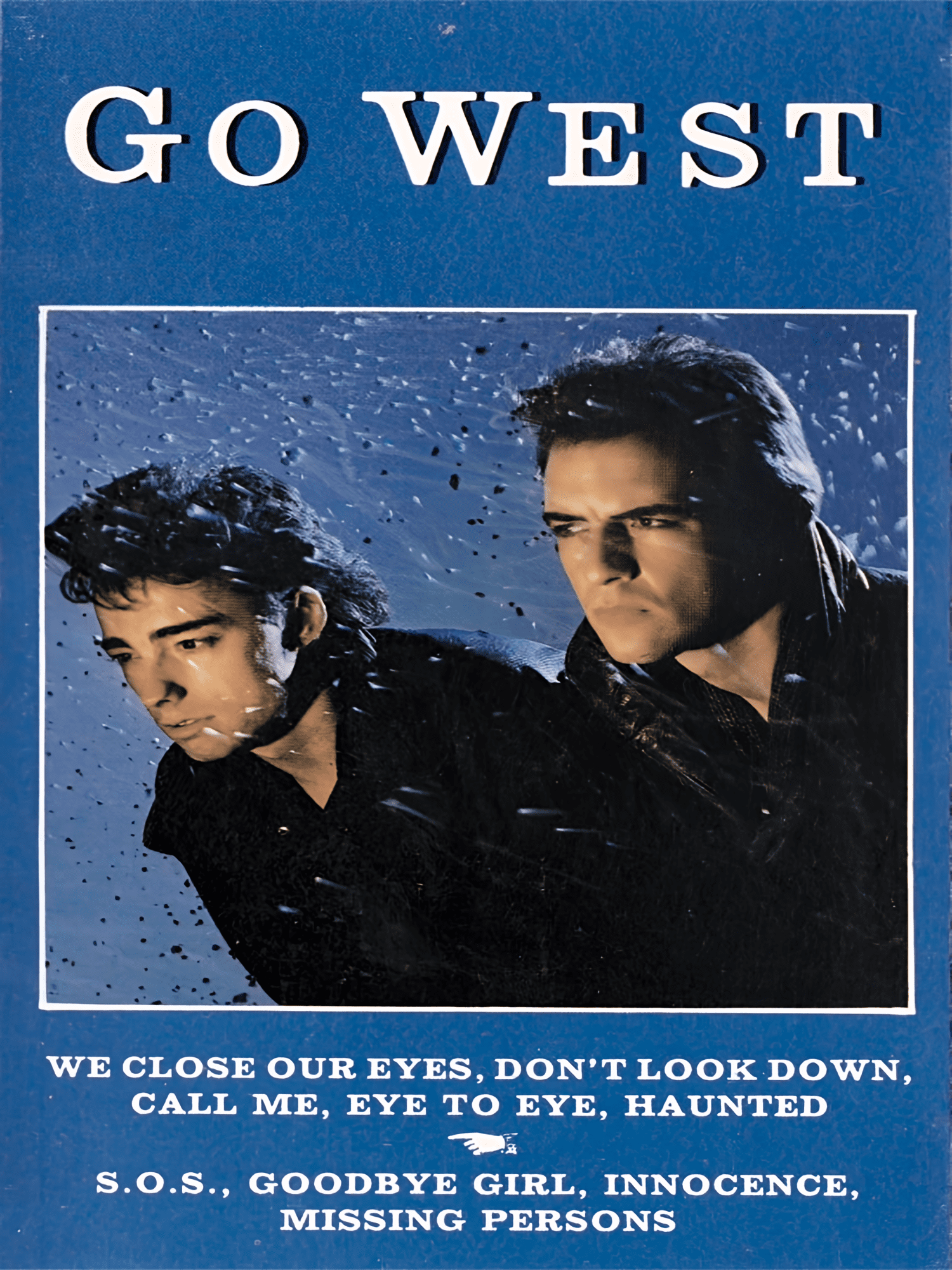 Go West Promo Advert