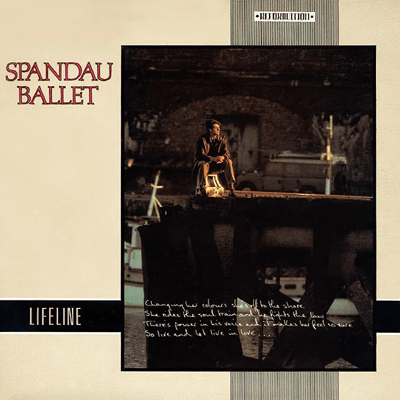 Spandau Ballet – Lifeline Lifeline UK Cover