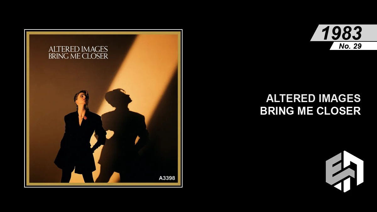 Altered Images - Bring Me Closer - Eighties Archive Promo Image
