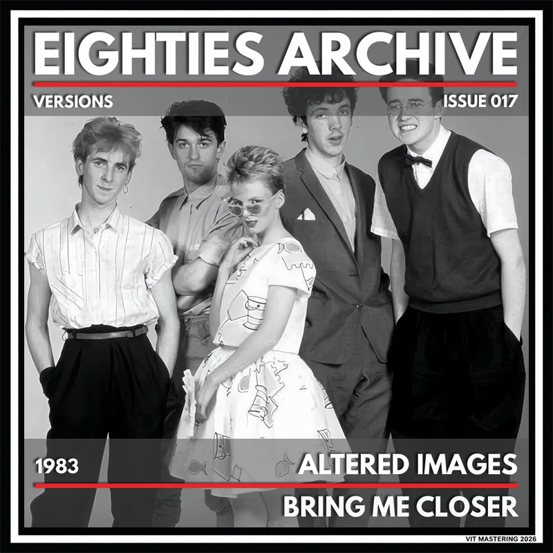 Altered Images - Bring Me Closer - VIT Album