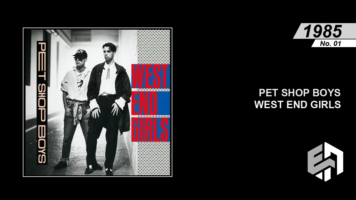 Pet Shop Boys - West End Girls - Eighties Archive Promo Image