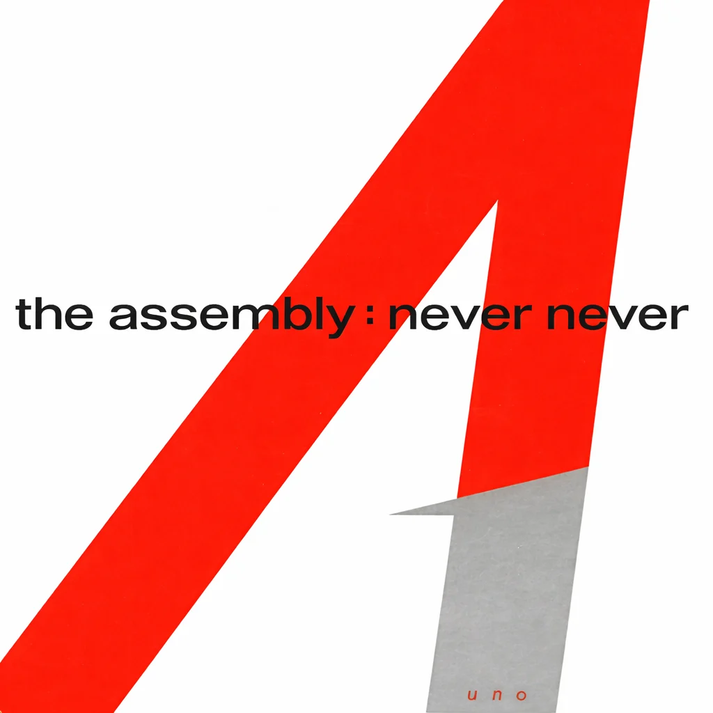 The Assembly - Never Never - UK 7'' Cover - Front
