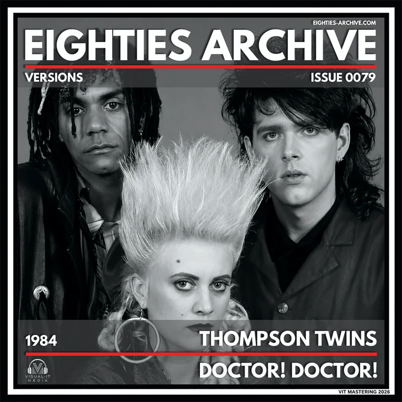 Thompon Twins - Doctor! Doctor! - VIT Album