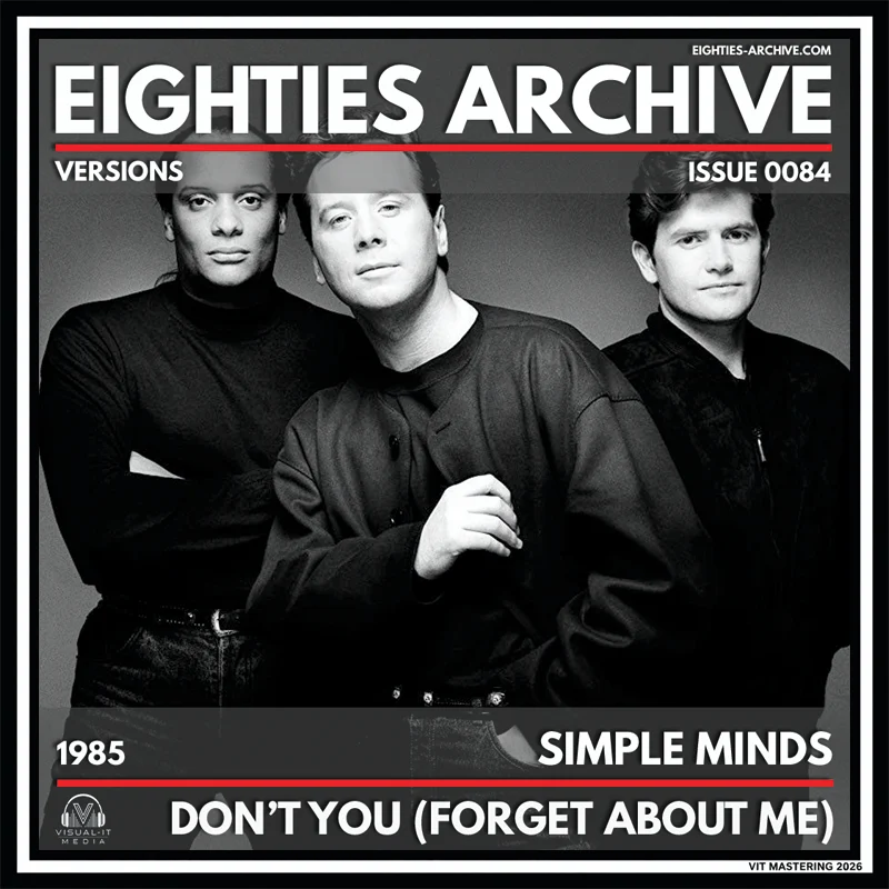 Simple Minds - Don't You (Forget About Me) - VIT Album