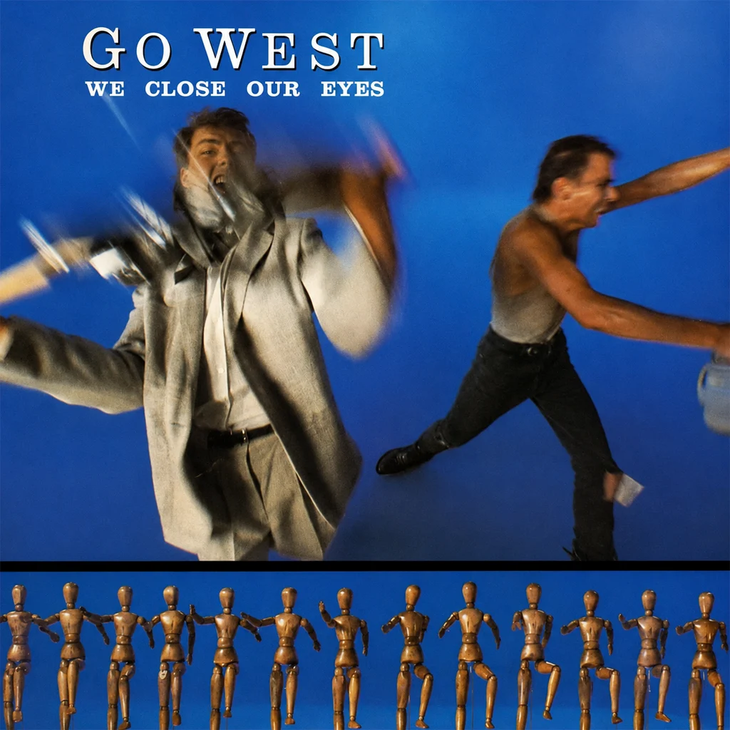 Go West - We Close Our Eyes - UK 7'' Cover - Front