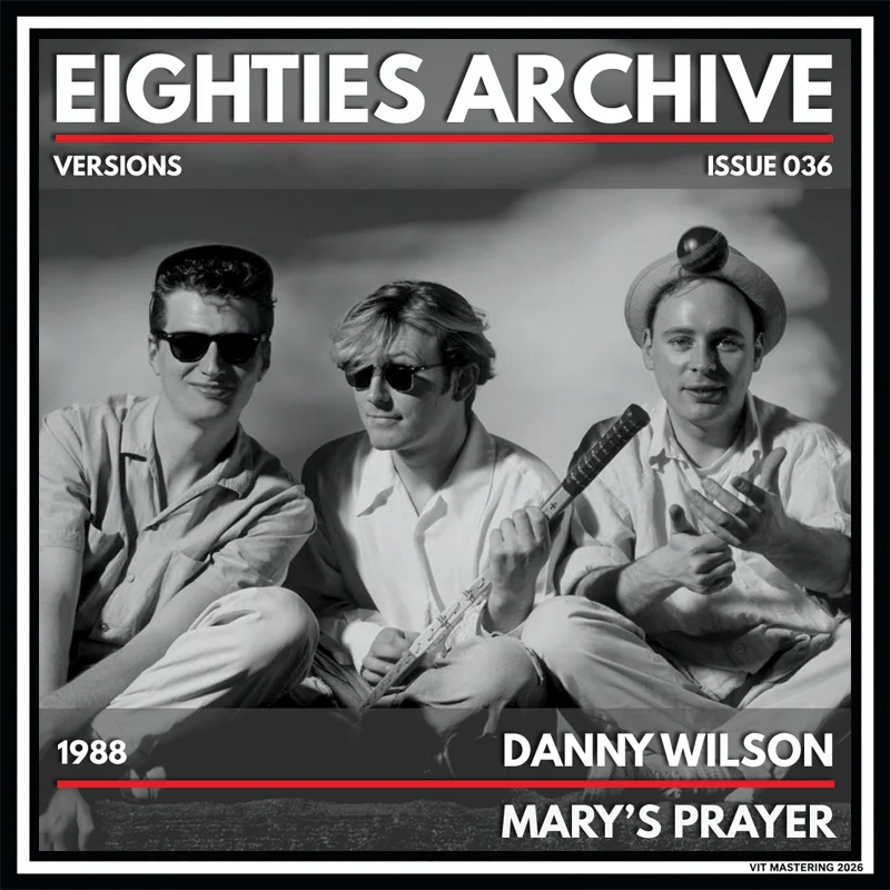 Danny Wilson - Mary's Prayer - VIT Album