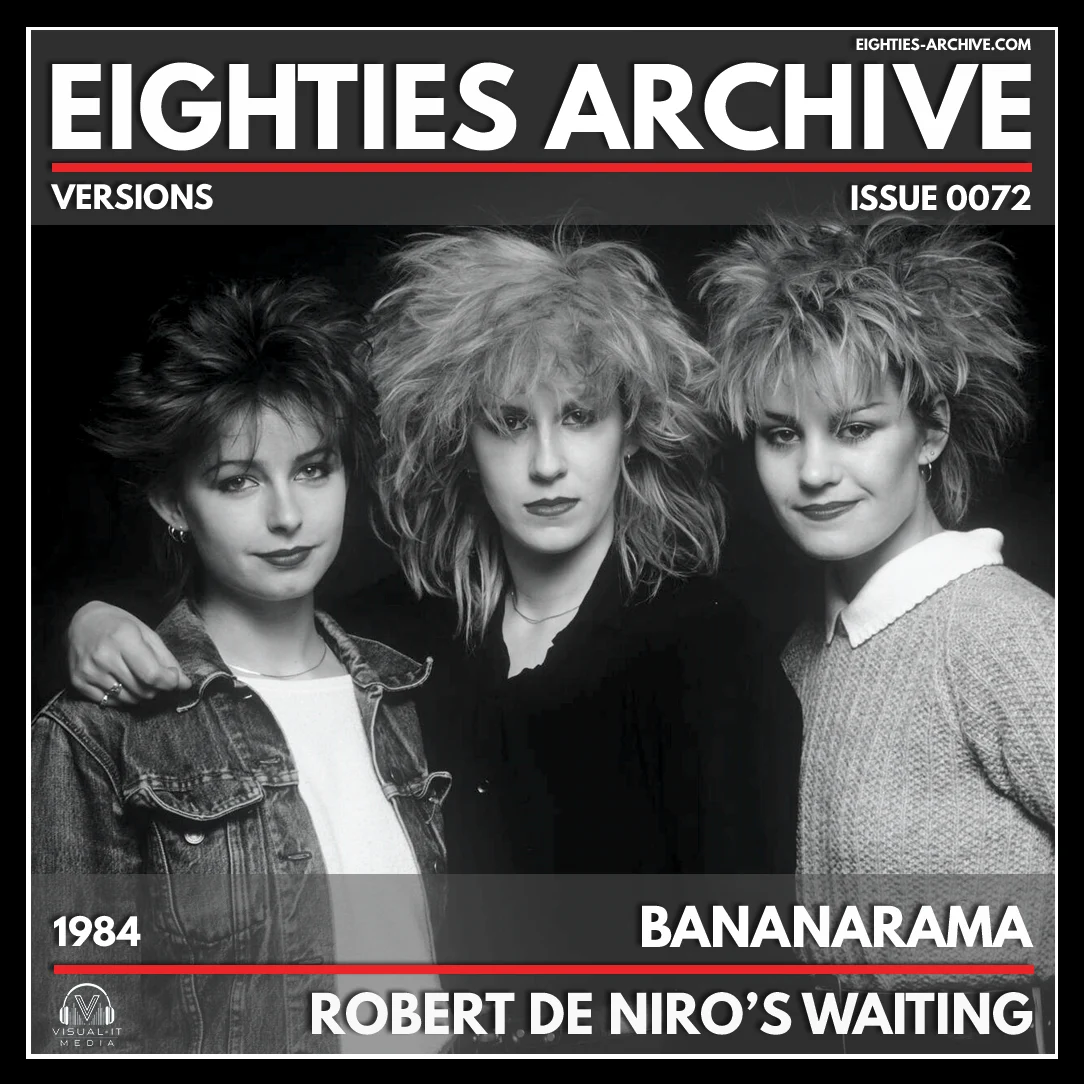 Bananarama - Robert De Niro's Waiting - VIT Album