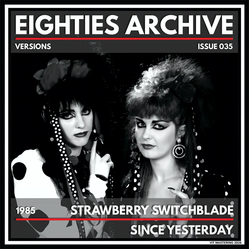Strawberry Switchblade - Since Yesterday - VIT Album