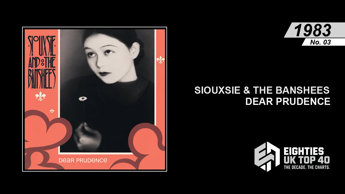 Siouxsie & The Banshees - Dear Prudence - Eighties Archive Promo Image
