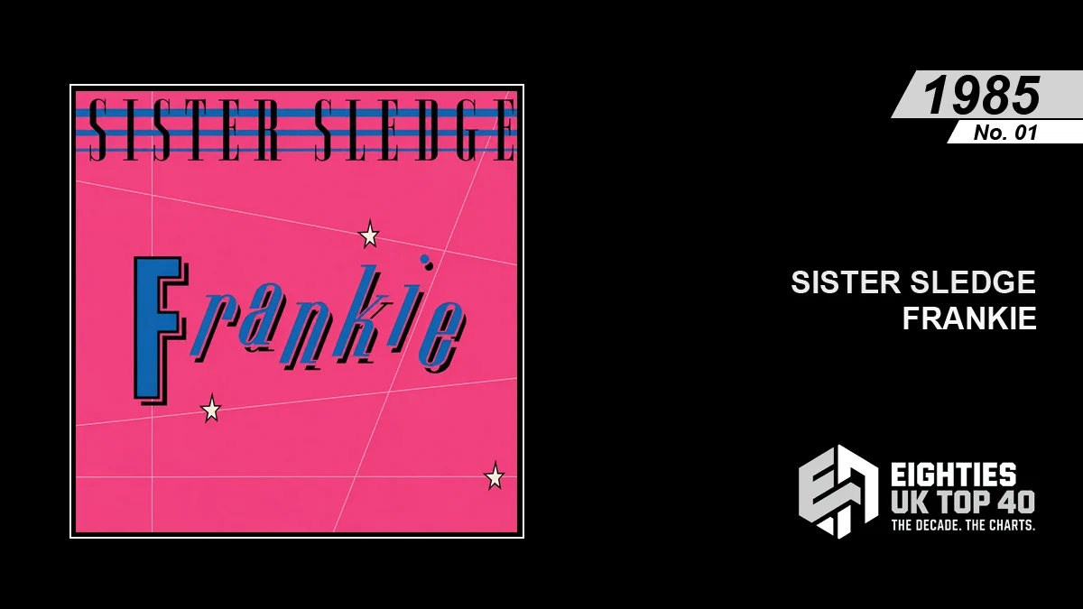 Sister Sledge - Frankie - Eighties Archve Promo Image