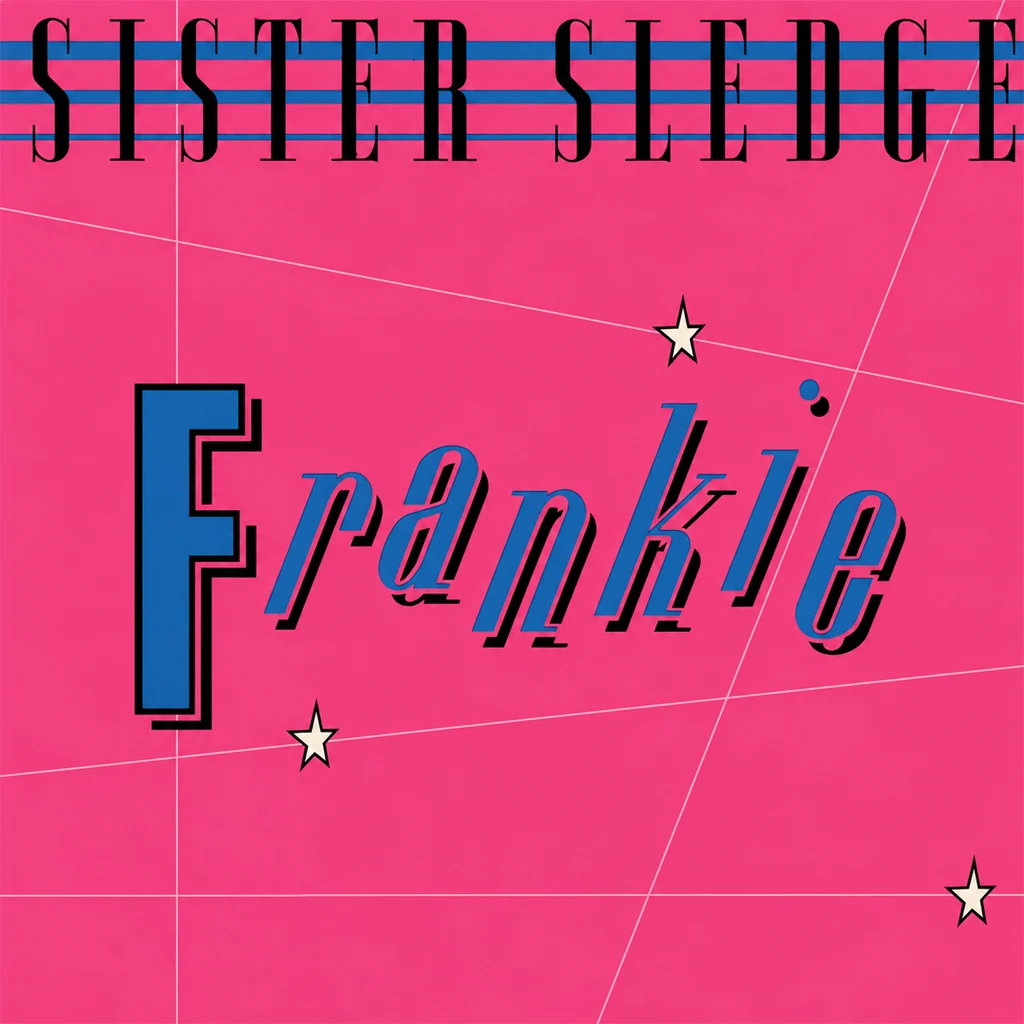 Sister Sledge - Frankie - UK 7'' Cover - Front