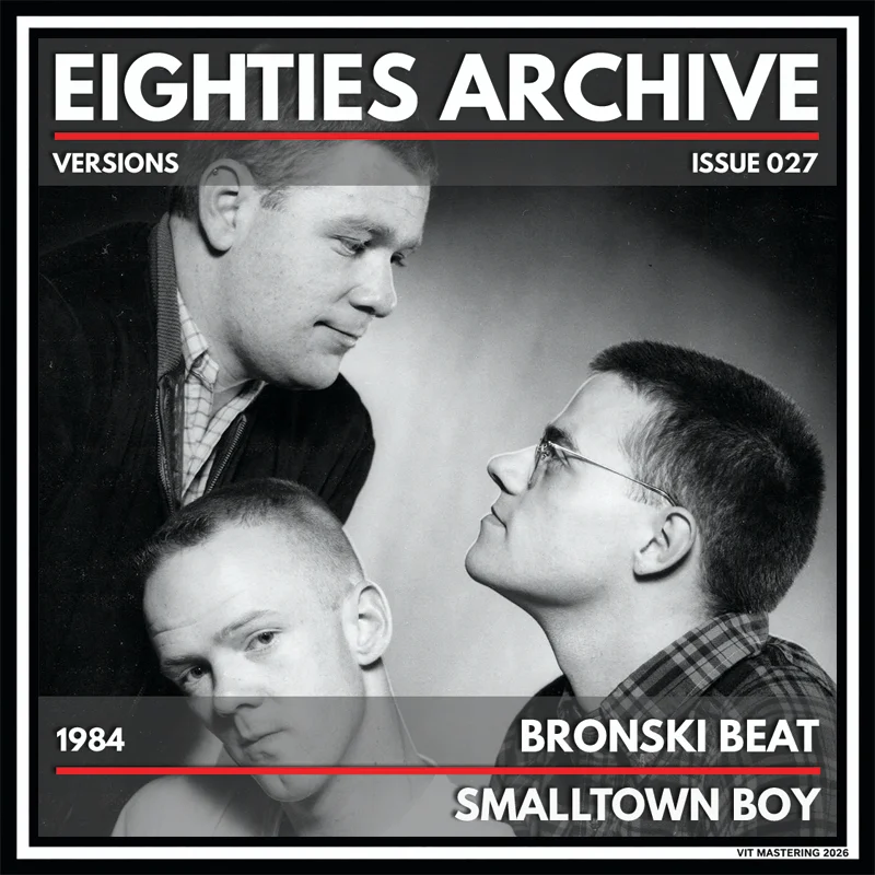 Bronski Beat - Smalltown Boy - VIT Album