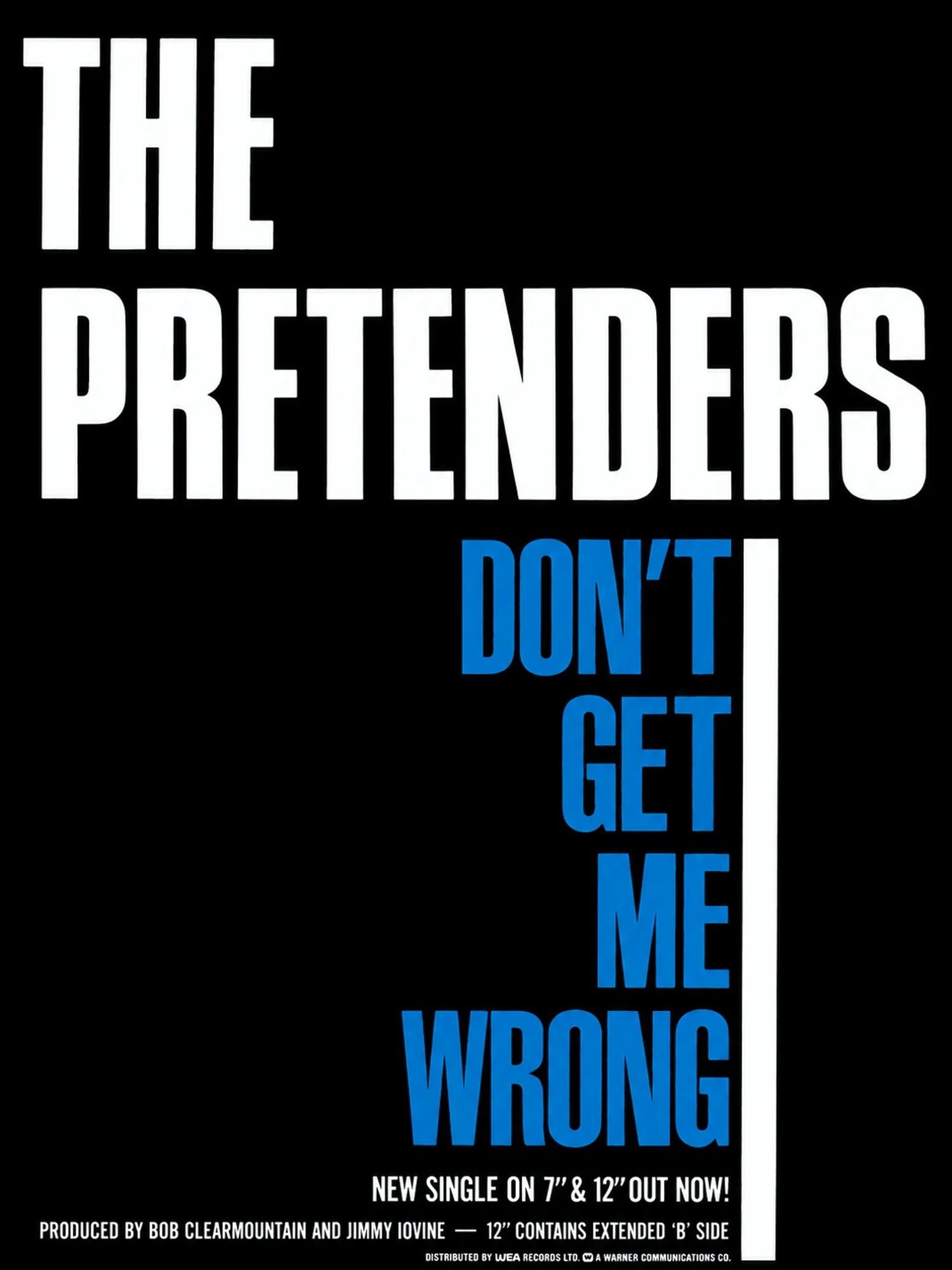 The Pretenders - Don't Get Me Wrong - Promo Advert