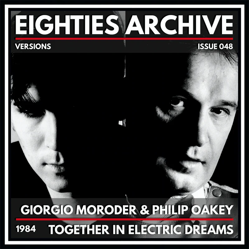 Giorgio Moroder & Philip Oakey - Together In Electric Dreams - VIT Album