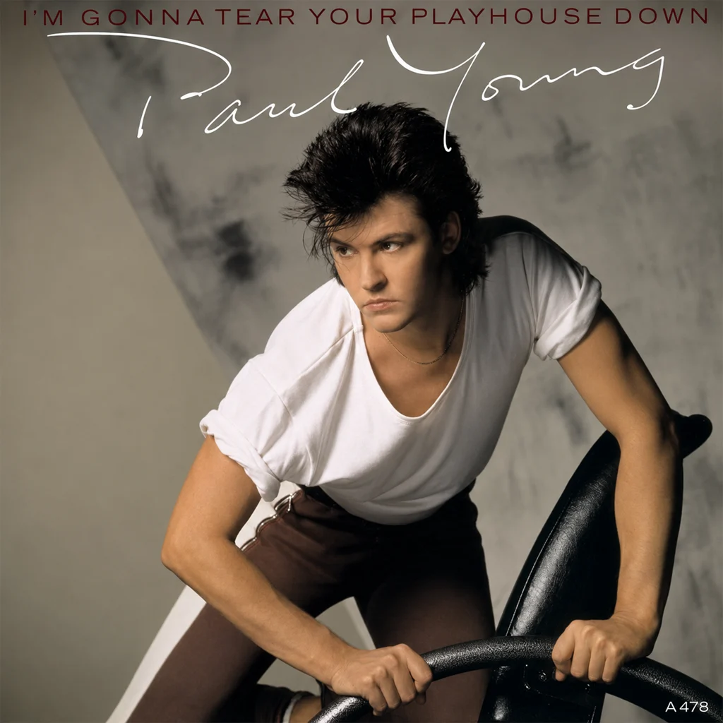 PaulYoungI'mGonnaTearYourPlayhouseDownUK7''CoverFront