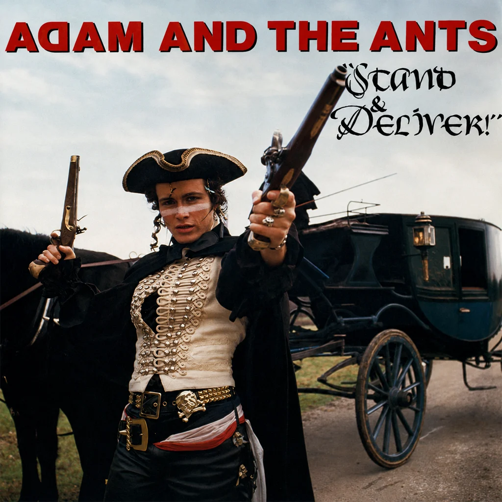 Adam & The Ants - Stand And Deliver - UK 7'' Cover - Front