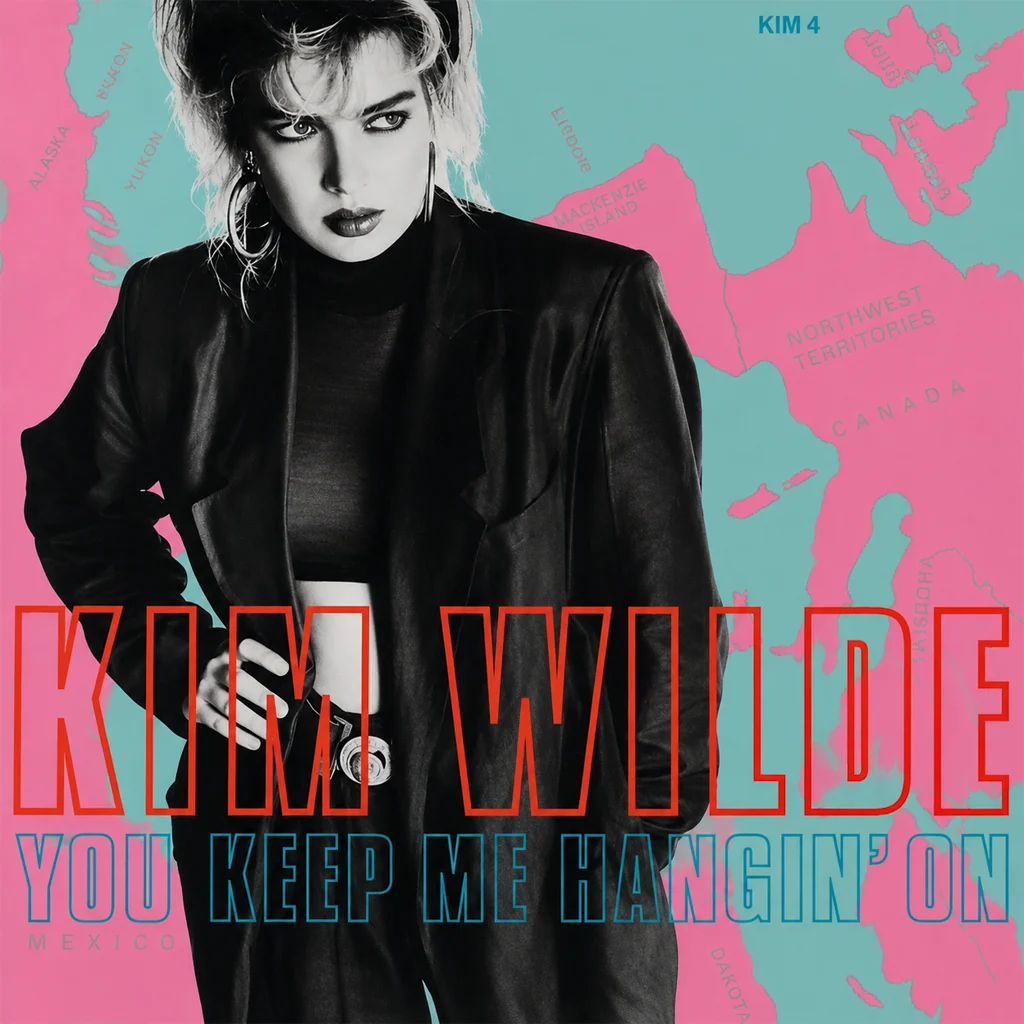 Kim Wilde - You Keep Me Hangin' On - UK 7'' Cover - Front
