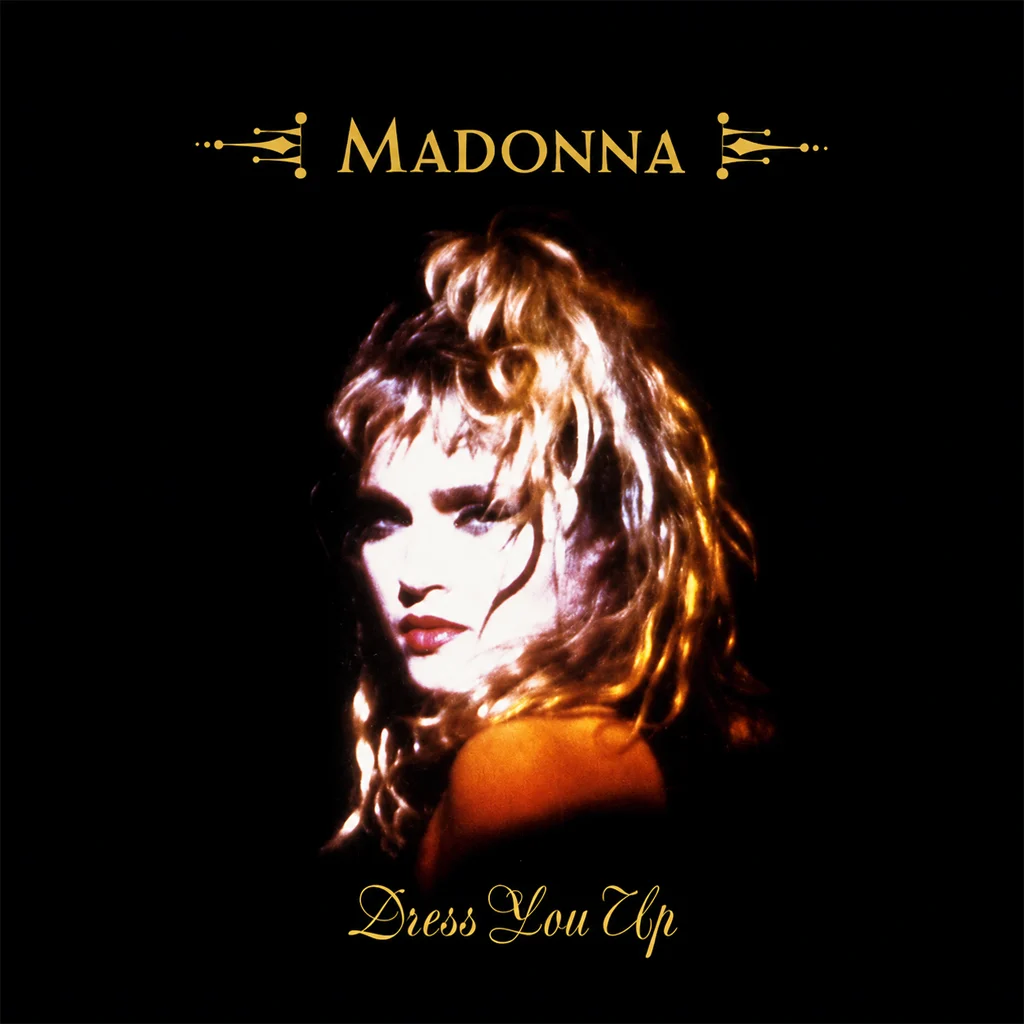Madonna – Dress You Up Madonna - Dress You Up - UK 7'' Cover - Front