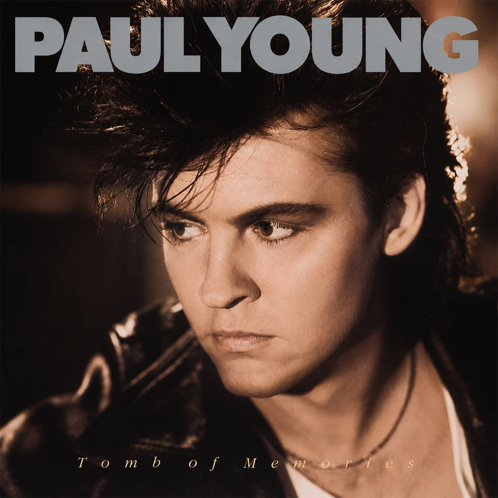 Paul Young – Tomb Of Memories Paul Young - Tomb Of Memories - UK 7''' Cover - Front