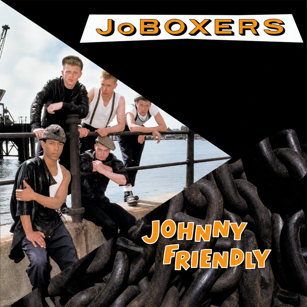 JoBoxers - Johnny Friendly - UK 7'' Cover - Front