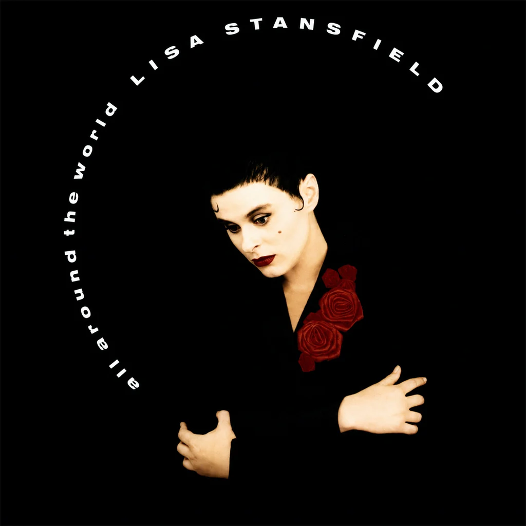 Lisa Stansfield – All Around The World Lisa Stansfield - All Around The World - UK 7'' Cover - Front