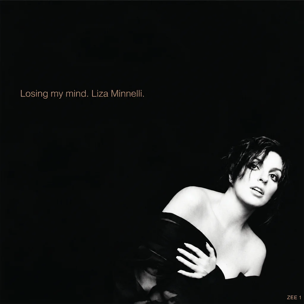 Liza Minnelli - Losing My Mind - UK 7'' Cover - Front