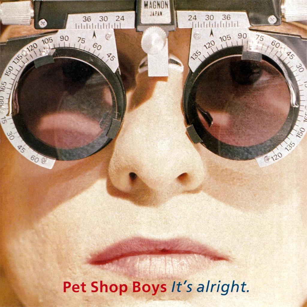 Pet Shop Boys – It’s Alright Pet Shop Boys - It's Alright - UK 7'' Cover - Front