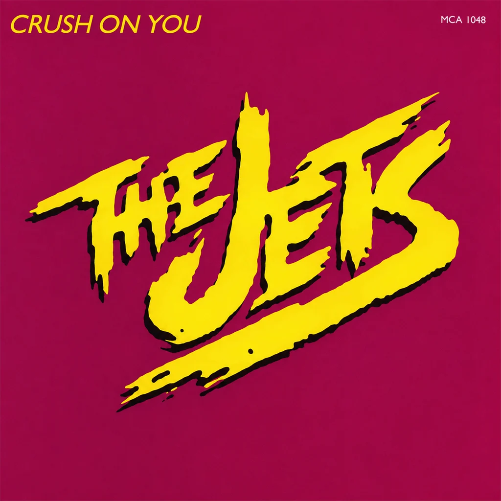 The Jets – Crush On You The Jets - Crush On You - UK 7'' Cover - Front