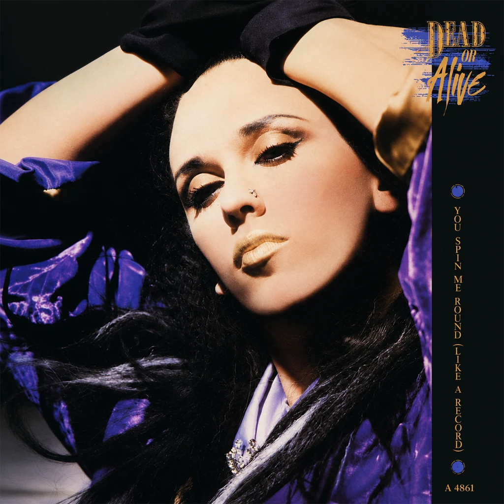 Dead Or Alive – You Spin Me Round (Like A Record) Dead Or Alive - You Spin Me Round (Like A Record) - UK 7'' Cover - Front