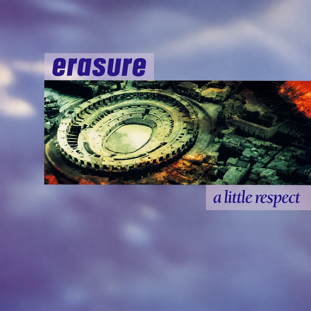 Erasure – A Little Respect Erasure - A Little Respect - UK 7'' Cover - Front
