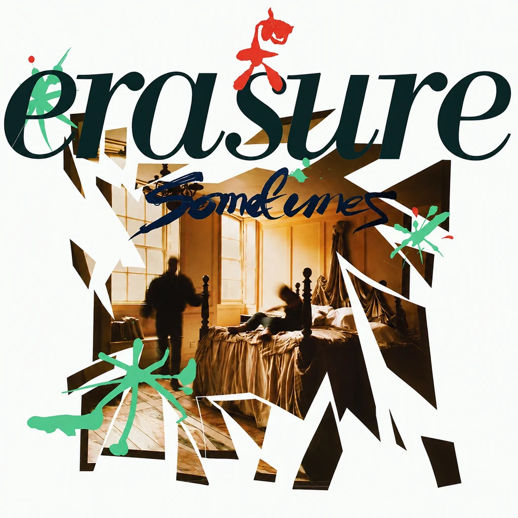 Erasure – Sometimes Erasure - Sometimes - UK 7'' Cover - Front