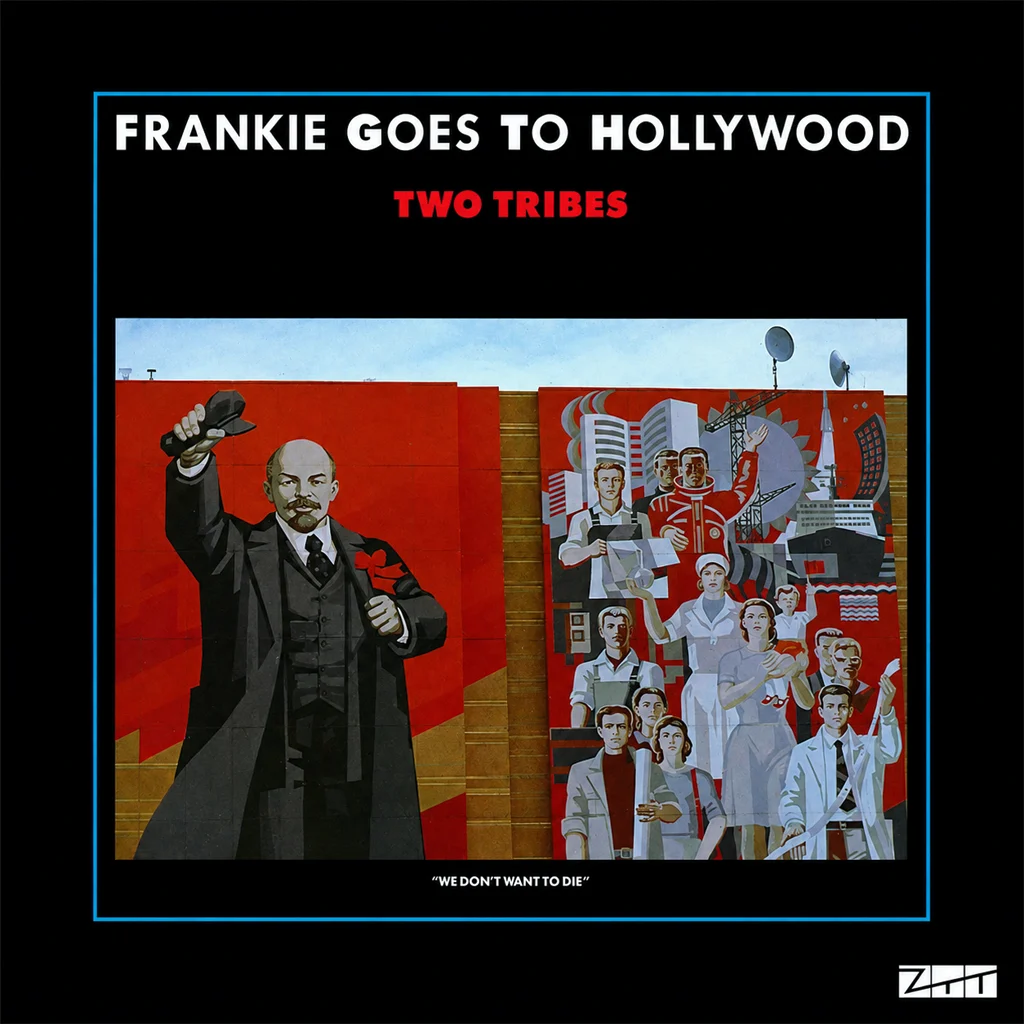 Frankie Goes To Hollywood – Two Tribes Frankie Goes To Hollywood - Two Tribes - UK 7'' Cover - Front