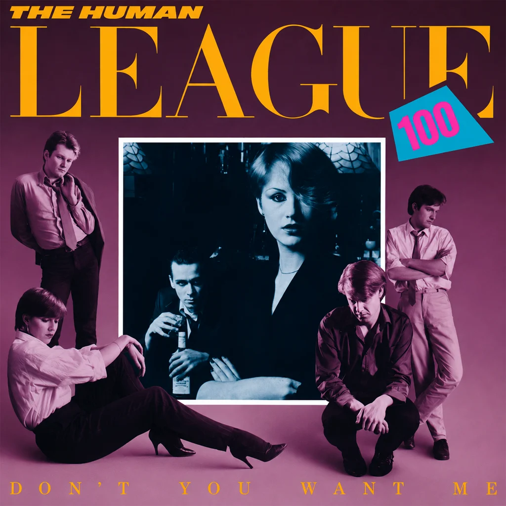 The Human League – Don’t You Want Me The Human League - Don't You Want Me - UK 7'' Cover - Front