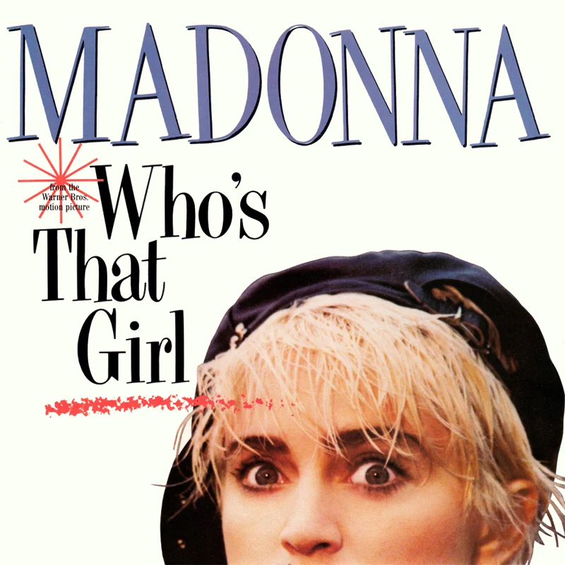 Madonna - Who's That Girl - UK 7'' Cover - Front