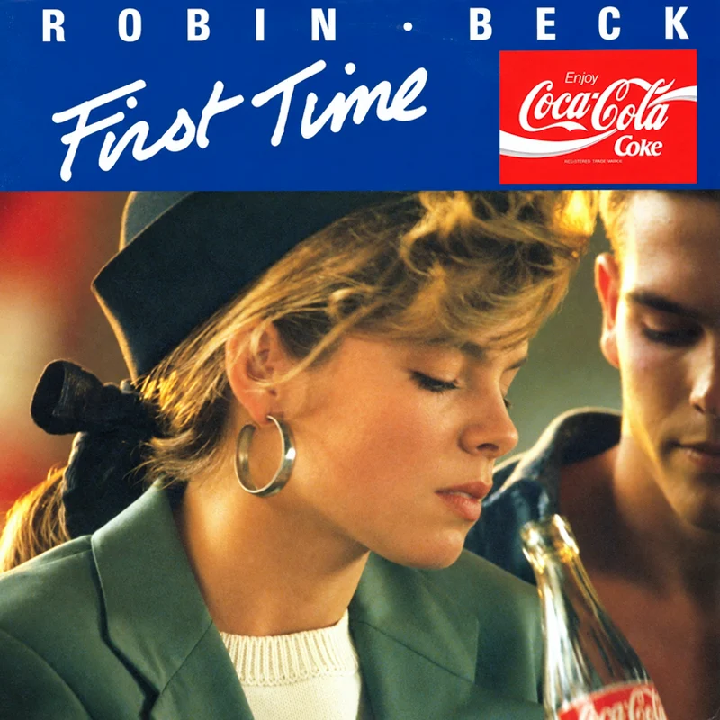 Robin Beck – First Time Robin Beck - First Time - UK 7'' Cover - Front
