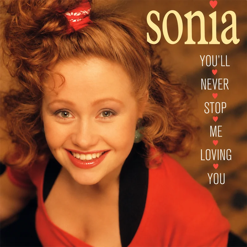 Sonia - You'll Never Stop Me From Loving You - UK 7'' Cover - Front
