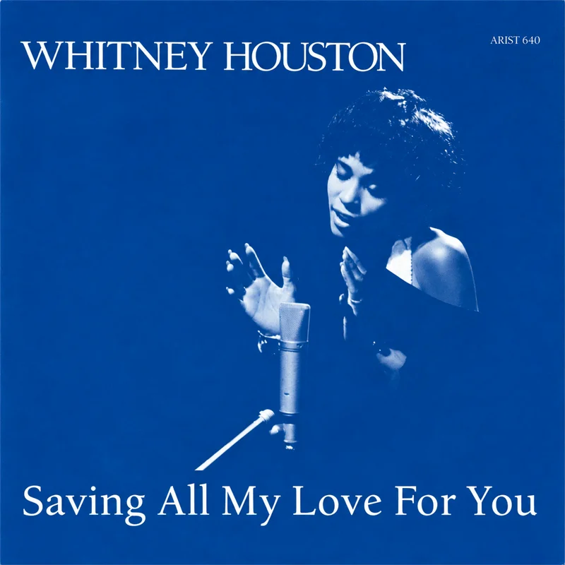Whitney Houston - Saving All My Love For You - UK 7'' Cover - Front