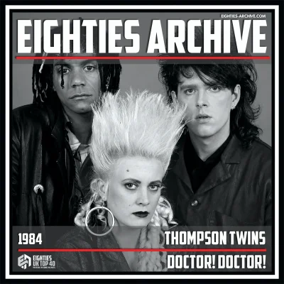 Thompson Twins - Doctor! Doctor! - VIT Album