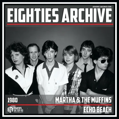 Martha & The Muffins - Echo Beach - VIT Album