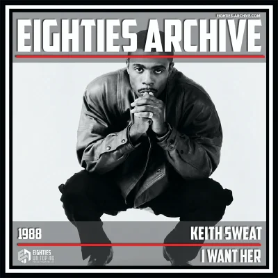 Keith Sweat - I Want Her - VIT Album