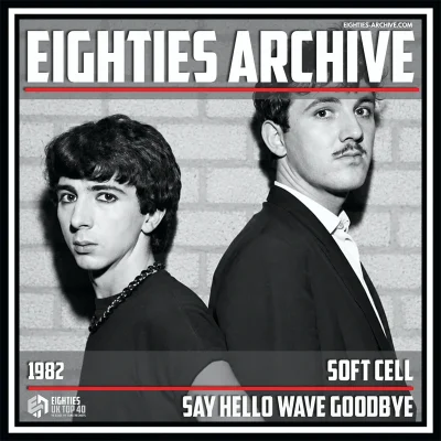 Soft Cell - Say Hello Wave Goodbye - VIT Album