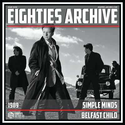 Simple Minds - Belfast Child - VIT Album