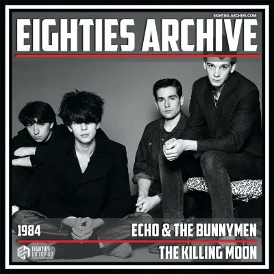Echo & The Bunnymen - The Killing Moon - VIT Album