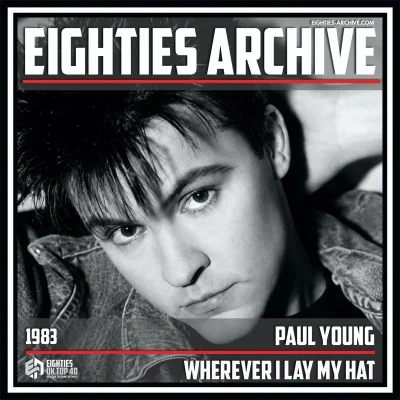 Paul Young - Wherever I Lay My Hat (That's My Home) - VIT Album